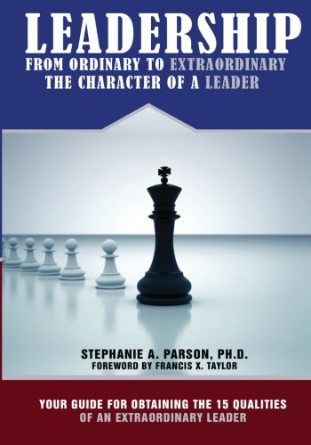 Leadership by Dr. Stephanie A. Parson